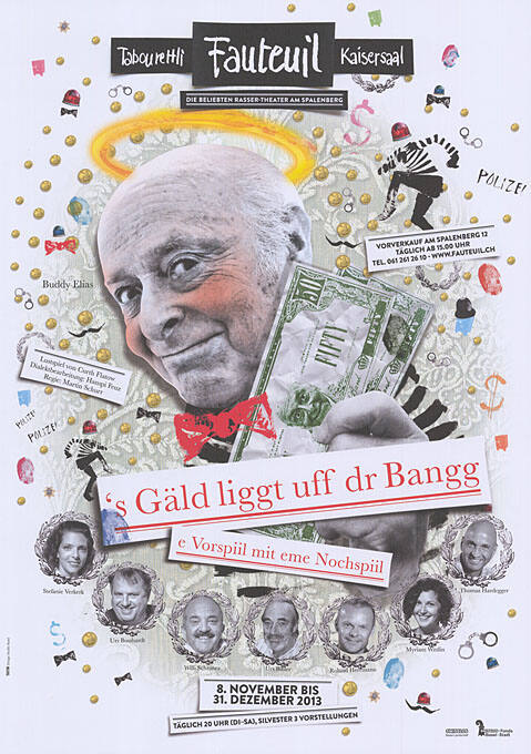 ’s Gäld liggt uff dr Bangg, Tabourettli, Fauteuil, Kaisersaal