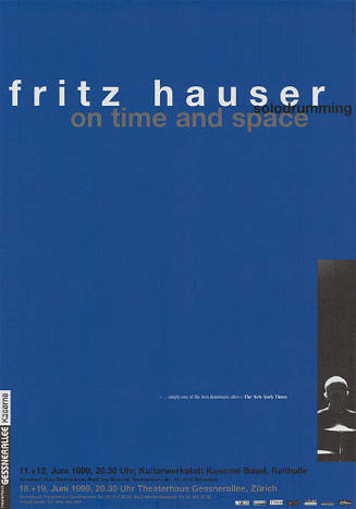 Fritz Hauser, Kulturwerkstatt Kaserne, Basel, Theaterhaus Gessnerallee, Zürich