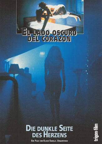 El lado oscuro del corazon, Die dunkle Seite des Herzens, Ein Film von Eliseo Subiela, Argentinien