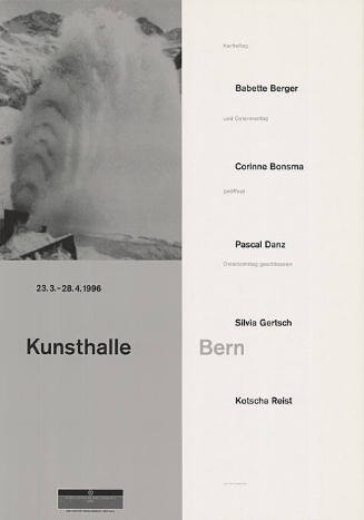 Babette Berger, Corinne Bonsma, Pascal Danz, Silvia Gertsch, Kotscha Reist, Kunsthalle Bern