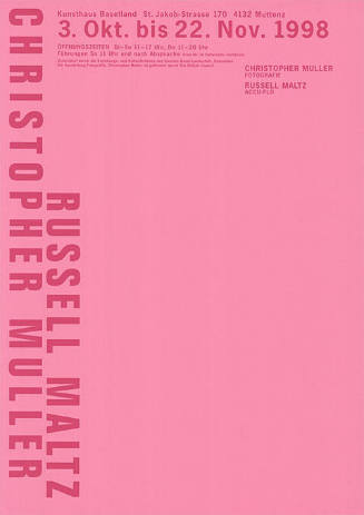 Russell Maltz, Christopher Muller, Kunsthaus Baselland, Muttenz