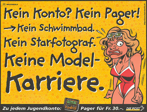 Kein Konto? Kein Pager! Kein Schwimmbad. Kein Starfotograf. Keine Model-Karriere.