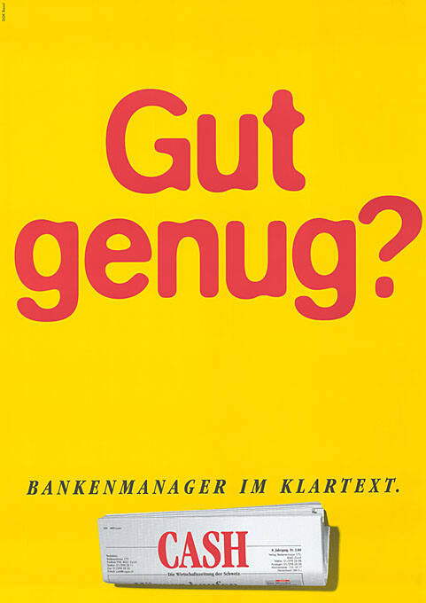 Gut genug? Bankenmanager im Klartext. CASH