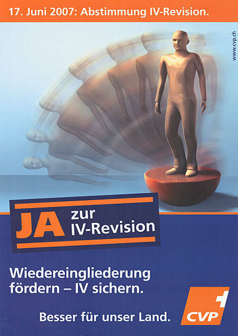 Ja zur IV-Revision, Wiedereingliederung fördern – IV sichern. CVP