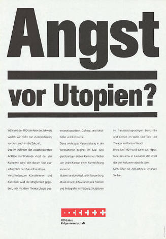 Angst vor Utopien? 700 Jahre Eidgenossenschaft