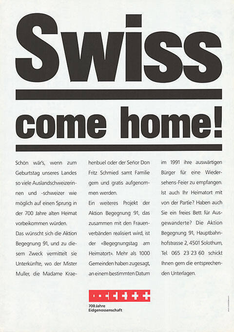 Swiss come home! 700 Jahre Eidgenossenschaft