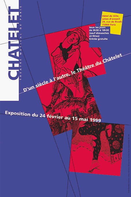 D’un siècle à l’autre, Le Théâtre du Châtelet, Exposition, Châtelet