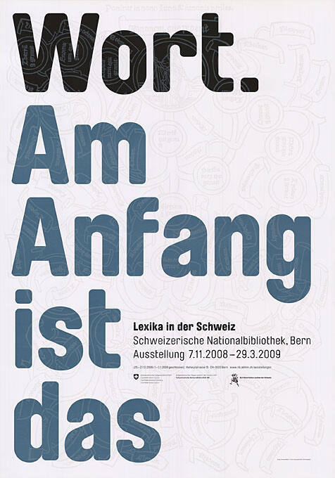 Wort. Am Anfang ist das, Lexika in der Schweiz. Schweizerische Nationalbibliothek, Bern