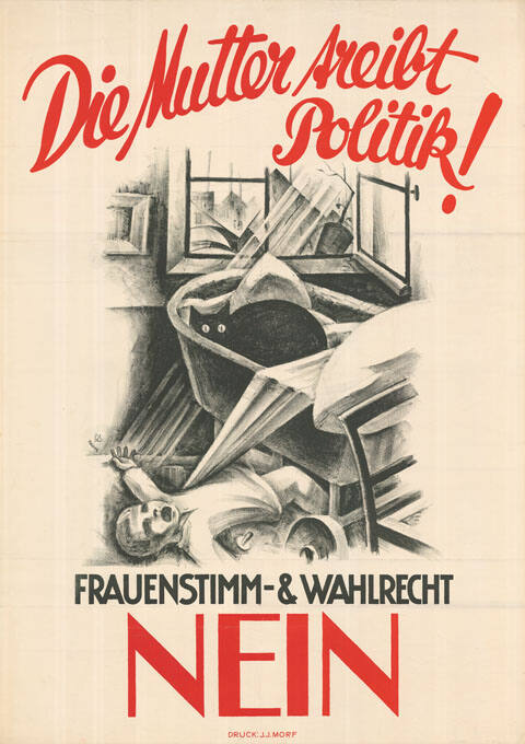 Die Mutter treibt Politik! Frauenstimm- & Wahlrecht, Nein