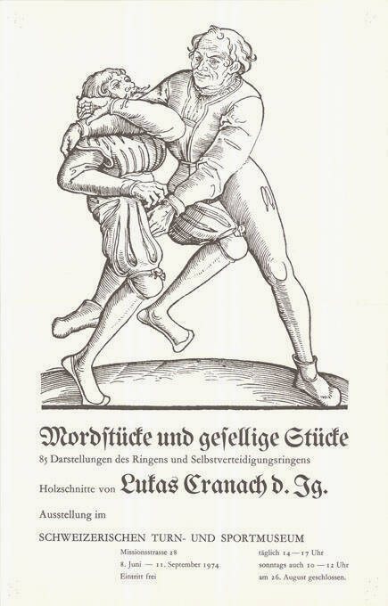 Mordstücke und gesellige Stücke, Holzschnitte von Lukas Cranach d. Jg., Schweizerisches Turn- und Sportmuseum, Basel