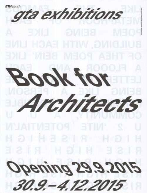 Book for Architects, gta Exhibitions, ETH Zürich
