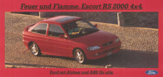 Feuer und Flamme. Escort RS 2000 4x4. Ford mit Airbag und ABS für alle.