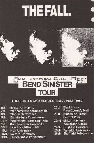 The Fall, Bend Sinister Tour