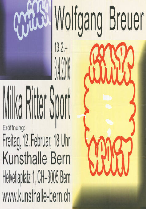 Wolfgang Breuer, Milka Ritter Sport, Kunsthalle Bern