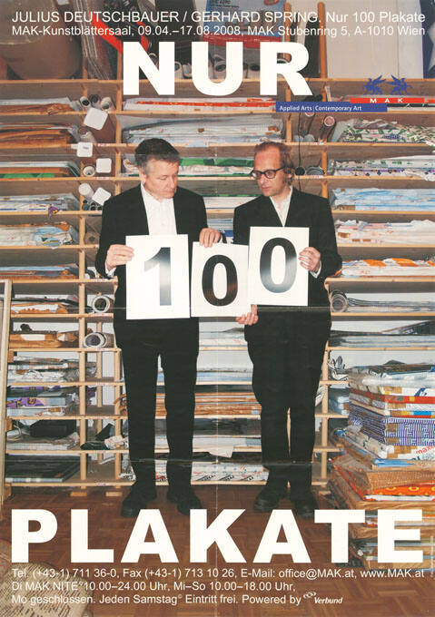 Julius Deutschbauer / Gerhard Spring, Nur 100 Plakate, MAK-Kunstblättersaal, Wien