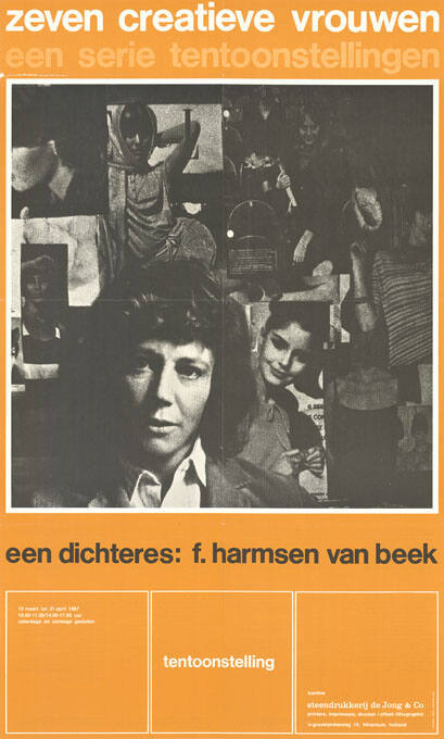 Zeven creatieve vrouwen, een serie tentoonstellingen een dichteres: F. Harmsen van Beek, Steendrukkerij de Jong & Co, Hilversum