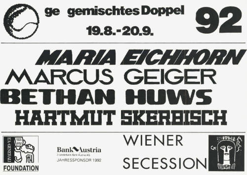 Gemischtes Doppel, Maria Eichhorn, Marcus Geiger, Bethan Huws, Hartmut Skerbisch, EA Generali Foundation, Wiener Secession