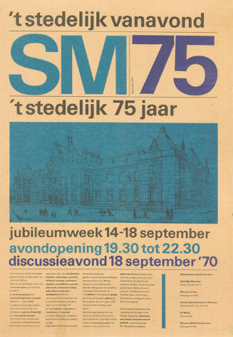 SM 75, ’t Stedelijk vanavond, ’t Stedelijk 75 jaar