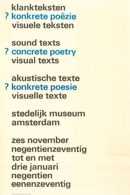 Klankteksten, ? Konkrete poëzie, Visuele teksten, Stedelijk Museum Amsterdam