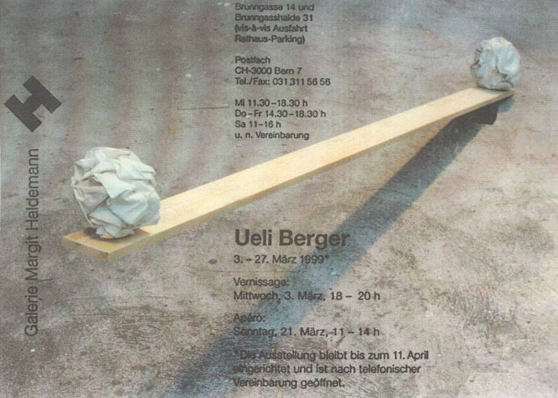 Ueli Berger, Galerie Margit Haldemann, Bern