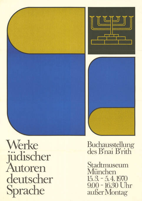 Werke jüdischer Autoren deutscher Sprache, Buchausstellung des B’nai B’rith, Stadtmuseum München