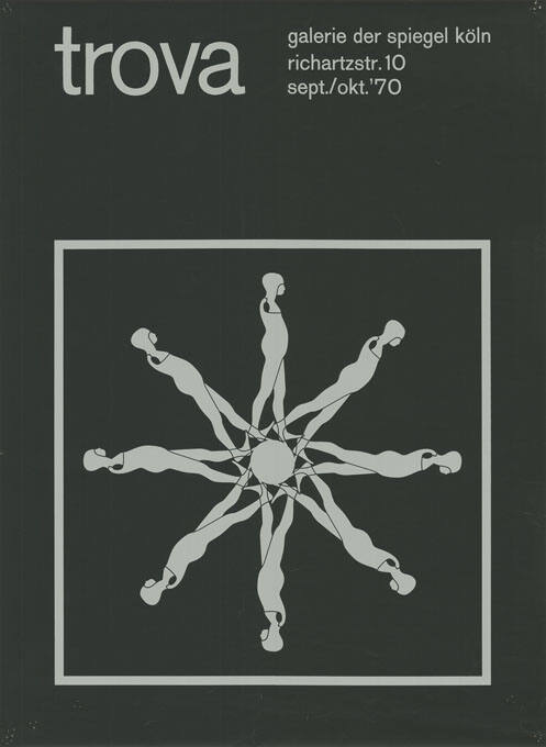 Trova, Galerie Der Spiegel Köln