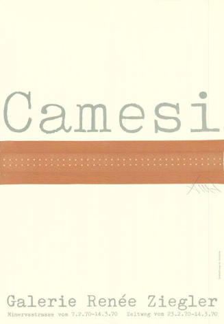 Camesi, Galerie Renée Ziegler