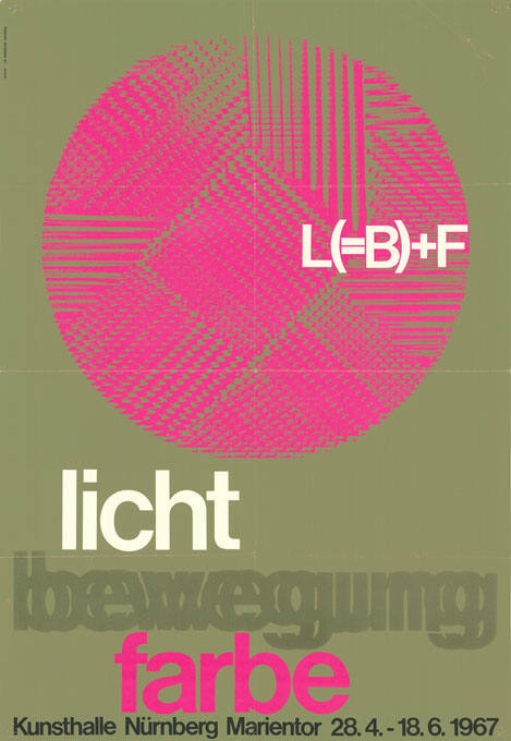 L(=B)+F, Licht, Bewegung, Farbe, Kunsthalle Nürnberg