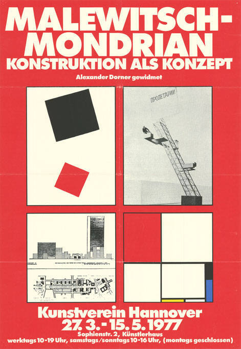 Malewitsch – Mondrian, Konstruktion als Konzept, Kunstverein Hannover