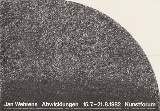 Jan Wehrens, Abwicklungen, Kunstforum, Städtische Galerie im Lenbachhaus, München