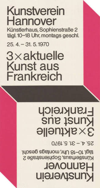 Kunstverein Hannover, 3 × aktuelle Kunst aus Frankreich