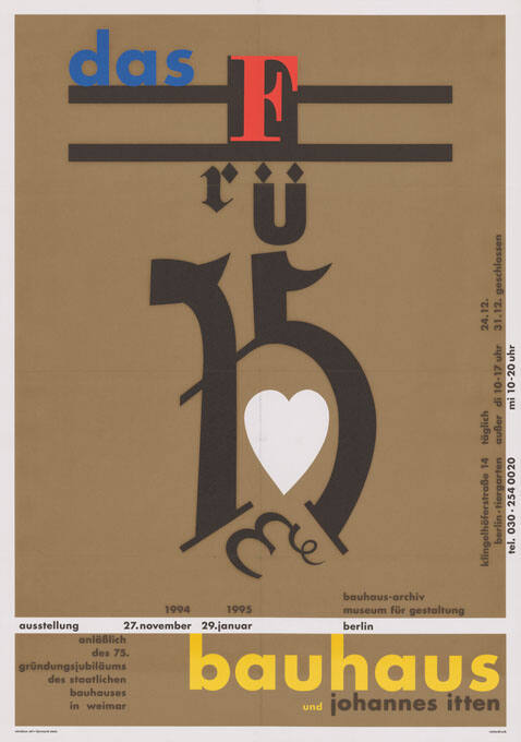 Das frühe Bauhaus und Johannes Itten, Bauhaus-Archiv, Museum für Gestaltung, Berlin