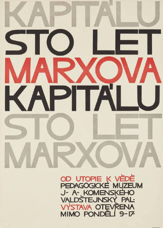 Sto let marxova Kapitálu, Pedagogické Muzeum J. A. Komenského, Praha