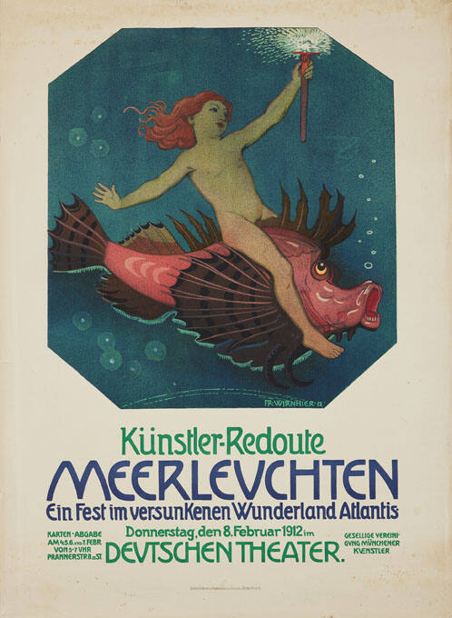 Künstler-Redoute, Meerleuchten, Ein Fest im versunkenen Wunderland Atlantis, Deutsches Theater