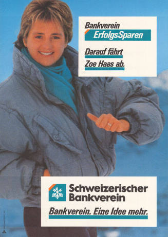 Bankverein ErfolgsSparen. Darauf fährt Zoe Haas ab. Schweizerischer Bankverein