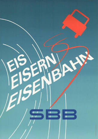 Eis eisern Eisenbahn. SBB