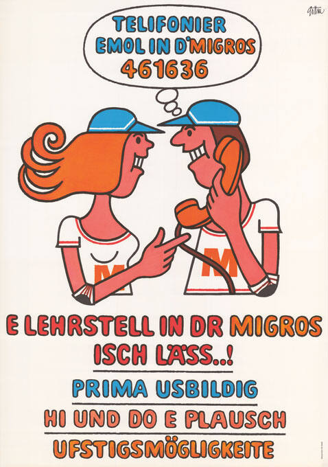 Telifonier emol in d’Migros, E Lehrstell in dr Migros isch läss…! Prima Usbildig, Hi und do e Plausch, Ufstigsmögligkeite