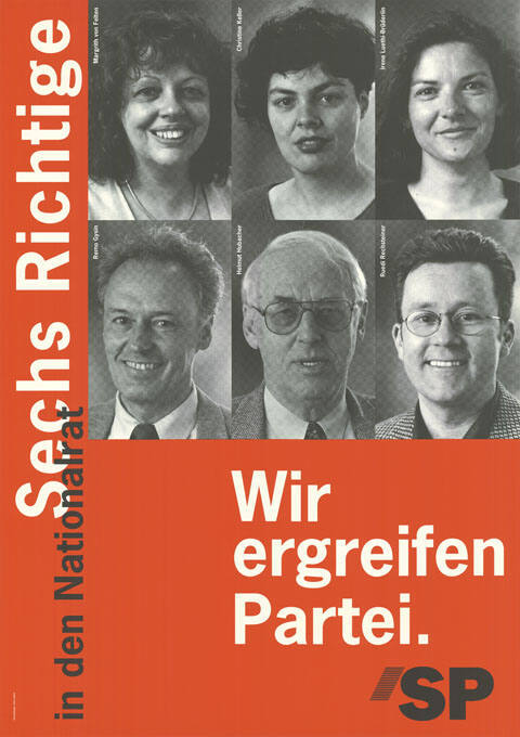 Sechs Richtige in den Nationalrat, Margrith von Felten, Christine Keller, Irene Luethi-Brüderlin, Remo Gysin, Helmut Hubacher, Ruedi Rechtsteiner, Wir ergreifen Partei. SP