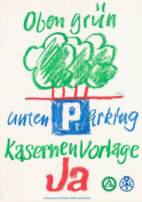 Oben grün unten Parking, Kasernenvorlage Ja