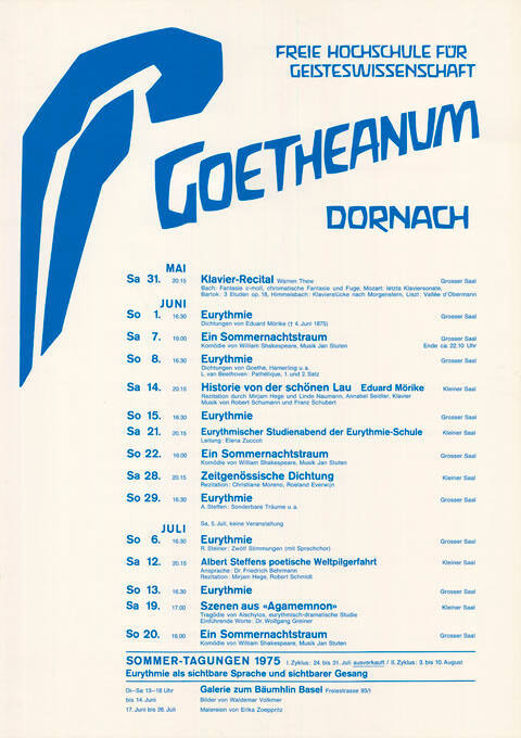 Goetheanum Dornach, Programm Mai / Juni / Juli