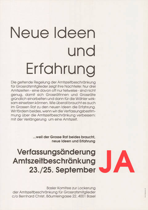 Neue Ideen und Erfahrung, Verfassungsänderung Amtszeitbeschränkung, Ja