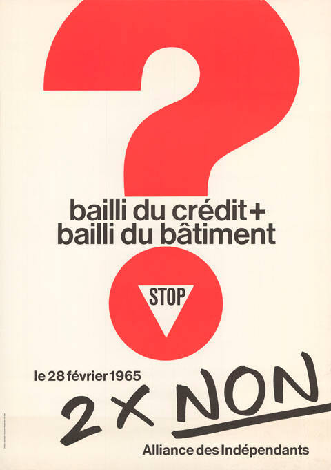 Bailli du crédit + bailli du bâtiment, Stop, 2 × Non