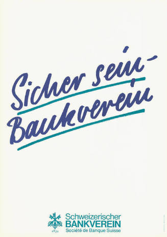 Sicher sein – Bankverein, Schweizerischer Bankverein