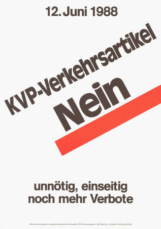 KVP-Verkehrsartikel Nein, Unnötig, einseitig, noch mehr Verbote