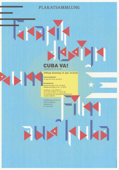 Cuba va! Graphikdesign zum Film aus Kuba, Plakatsammlung, Ausstellungsraum auf der Lyss