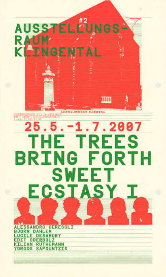 The trees bring forth sweet ecstasy I, #2, Ausstellungsraum Klingental