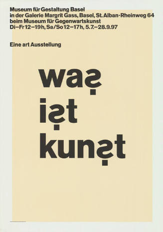 Eine art Ausstellung. Was ist Kunst? Museum für Gestaltung Basel in der Galerie Margrit Gass, Basel.