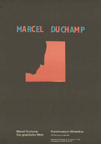 Marcel Duchamp, Das graphische Werk, Kunstmusuem Winterthur