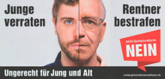 Junge verraten, Rentner bestrafen, Ungerecht für Jung und Alt, AHV-Scheinreform Nein