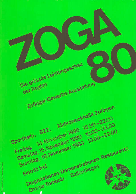 Zoga 80, Die grösste Leistungsschau der Region, Zofinger Gewerbe-Ausstellung